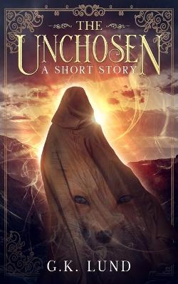 Book cover for The Unchosen