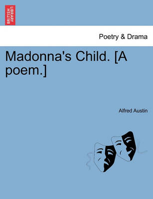 Book cover for Madonna's Child. [A Poem.]