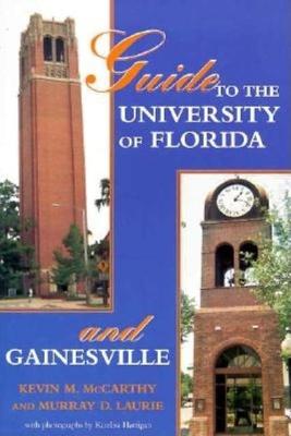 Book cover for Guide to the University of Florida and Gainesville