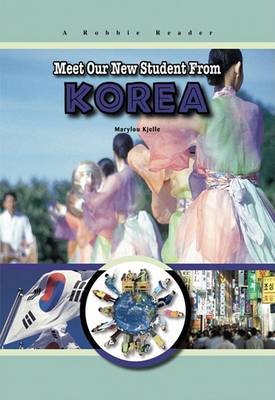 Book cover for Meet Our New Student from Korea