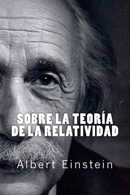 Book cover for Sobre La Teoria de la Relatividad (Spanish Edition)