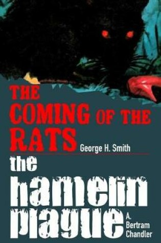 Cover of The Coming Of The Rats / The Hamelin Plague