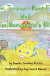 Book cover for The Treasure Hunt Fish and Miss Bernadette's Wish