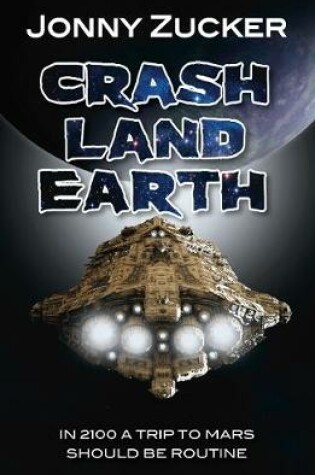 Cover of Crash Land Earth