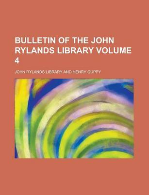 Book cover for Bulletin of the John Rylands Library Volume 4