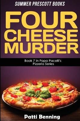 Book cover for Four Cheese Murder