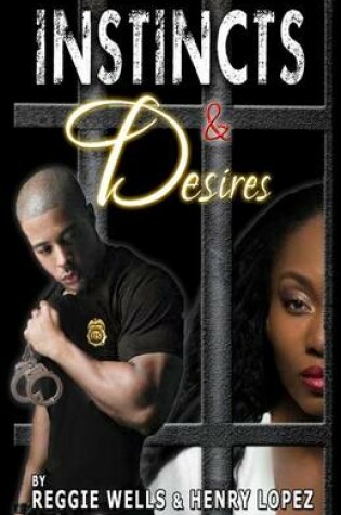 Cover of Instincts and Desires