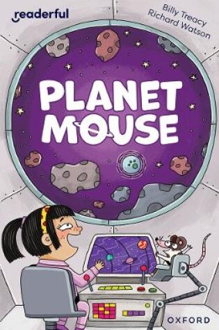 Cover of Readerful Independent Library: Oxford Reading Level 10: Planet Mouse