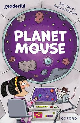 Book cover for Readerful Independent Library: Oxford Reading Level 10: Planet Mouse