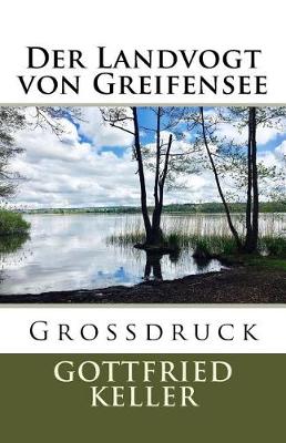 Book cover for Der Landvogt von Greifensee - Gro�druck