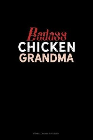 Cover of Badass Chicken Grandma