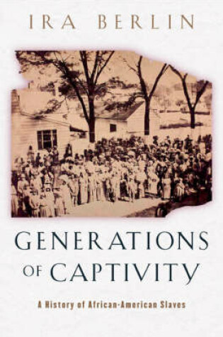 Cover of Generations of Captivity