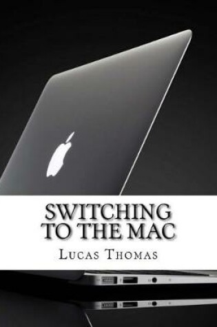 Cover of Switching to the Mac