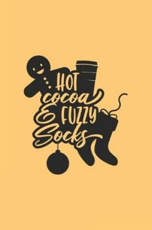 Cover of Hot Cocoa & Fuzzy Socks
