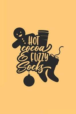 Book cover for Hot Cocoa & Fuzzy Socks