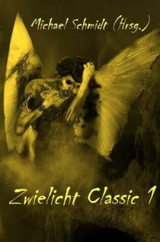 Cover of Zwielicht Classic 1