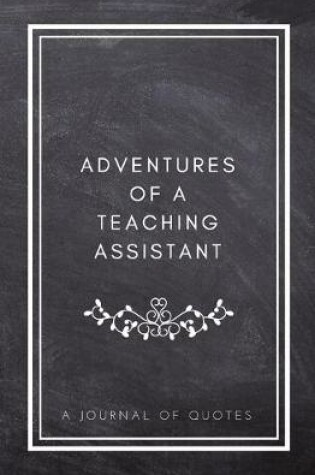 Cover of Adventures of A Teaching Assistant