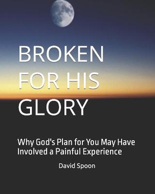 Book cover for Broken for His Glory