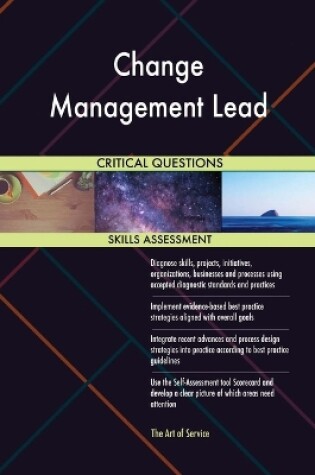 Cover of Change Management Lead Critical Questions Skills Assessment