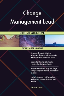 Book cover for Change Management Lead Critical Questions Skills Assessment