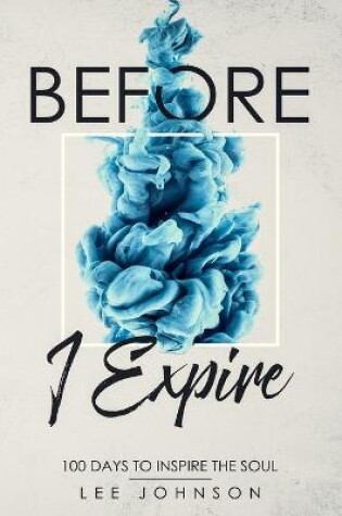 Cover of Before I Expire