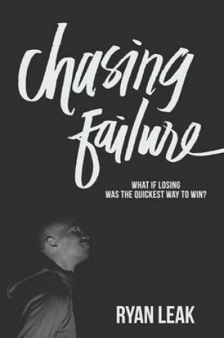 Cover of Chasing Failure