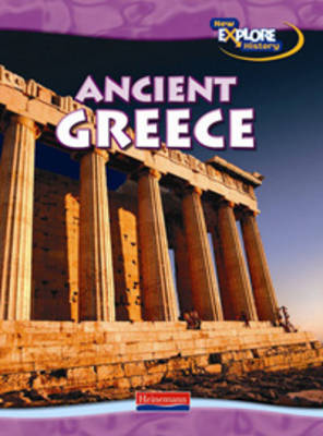 Cover of New Explore History: Ancient Greece