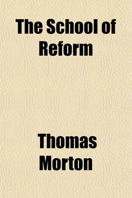 Book cover for The School of Reform