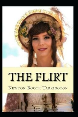 Cover of The Flirt Annotated