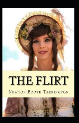 Book cover for The Flirt Annotated