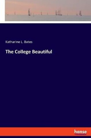 Cover of The College Beautiful