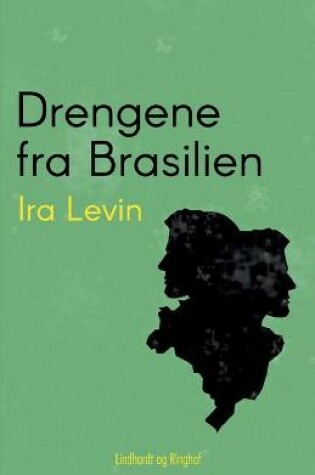 Cover of Drengene fra Brasilien