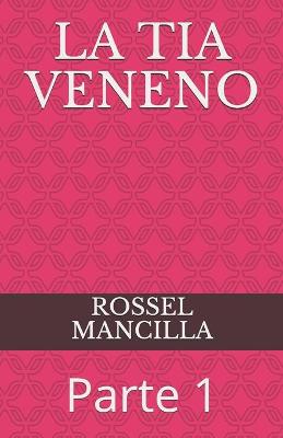 Book cover for La Tia Veneno