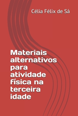 Book cover for Materiais Alternativos Para Atividade F