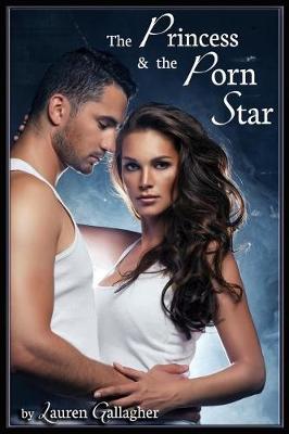 Book cover for The Princess & the Porn Star