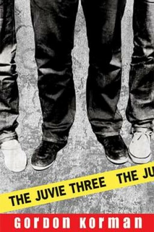Cover of The Juvie Three