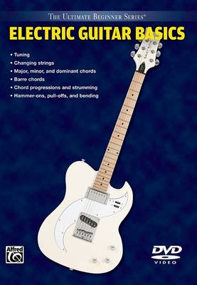 Cover of Ultimate Beginners Series: Electric Guitar Basics