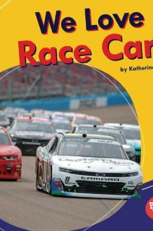 Cover of We Love Race Cars