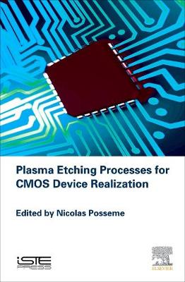 Book cover for Plasma Etching Processes for CMOS Devices Realization