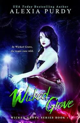 Book cover for Wicked Grove (Wicked Grove Series Book 1)