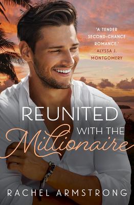 Book cover for Reunited with the Millionaire