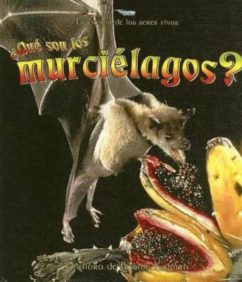 Book cover for Que son los Murcielagos?