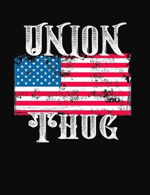 Book cover for Union Thug