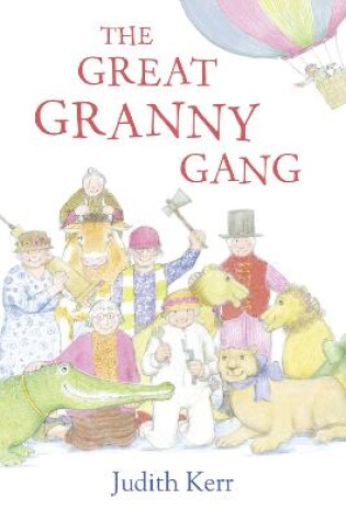Cover of The Great Granny Gang