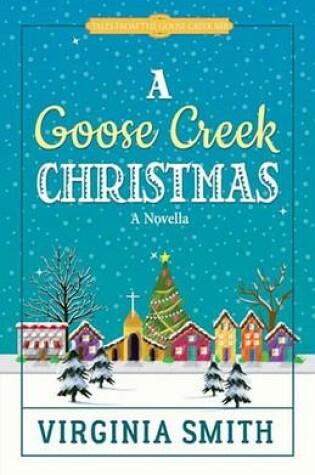 Cover of A Goose Creek Christmas