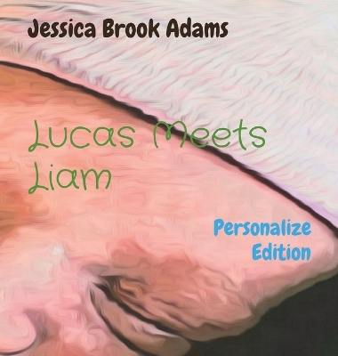 Cover of Lucas Meets Liam