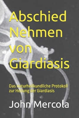 Book cover for Abschied Nehmen von Giardiasis