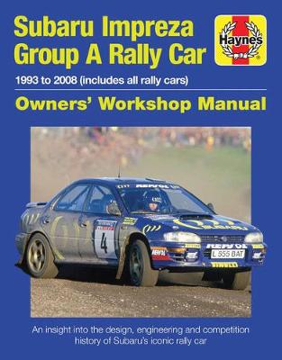 Book cover for Subaru Impreza Group A Rally Car Owners' Workshop Manual