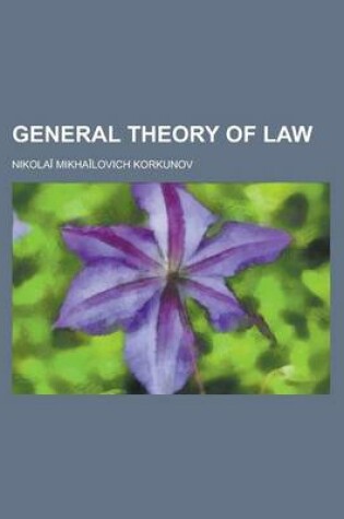 Cover of General Theory of Law