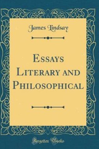 Cover of Essays Literary and Philosophical (Classic Reprint)